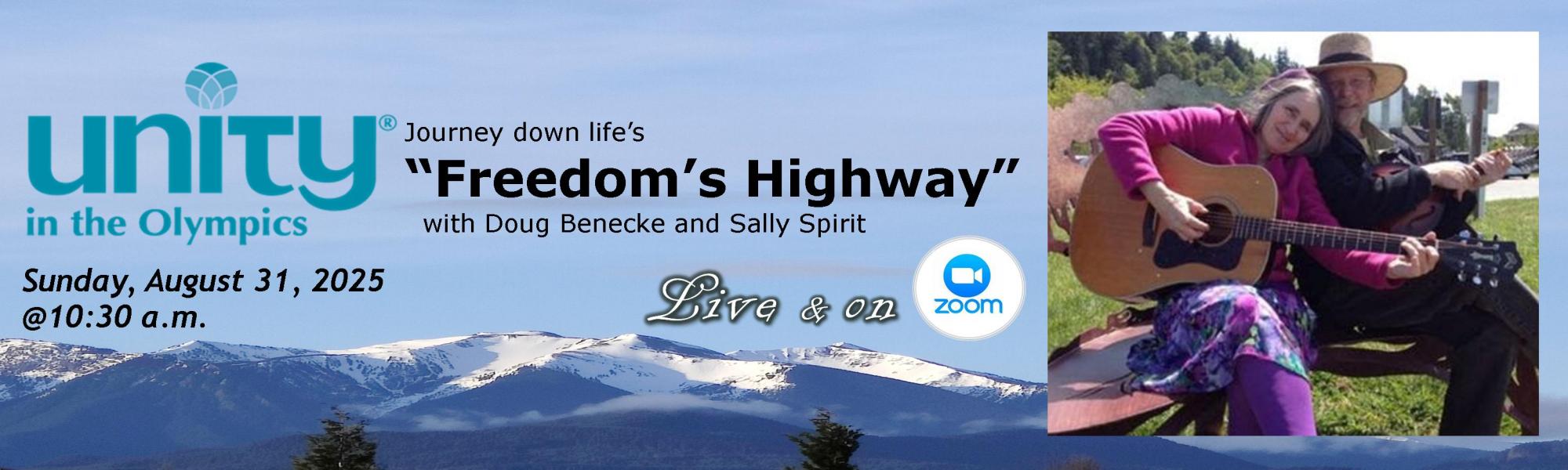 Freedom's Highway with Doug Beneke and Sally Spirit